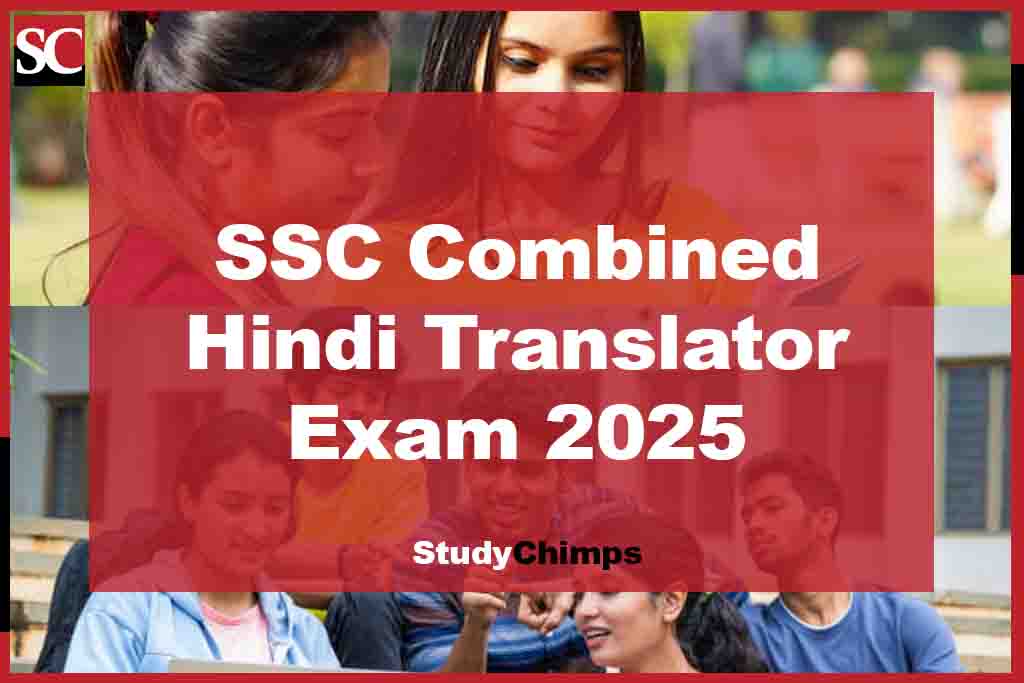 SSC Combined Hindi Translator Exam 2025